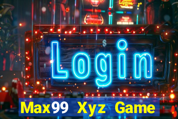 Max99 Xyz Game Bài Đổi Thưởng Go88