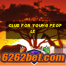 club for young people