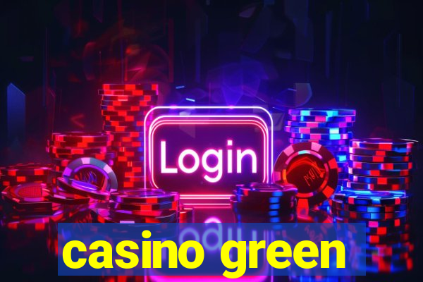 casino green