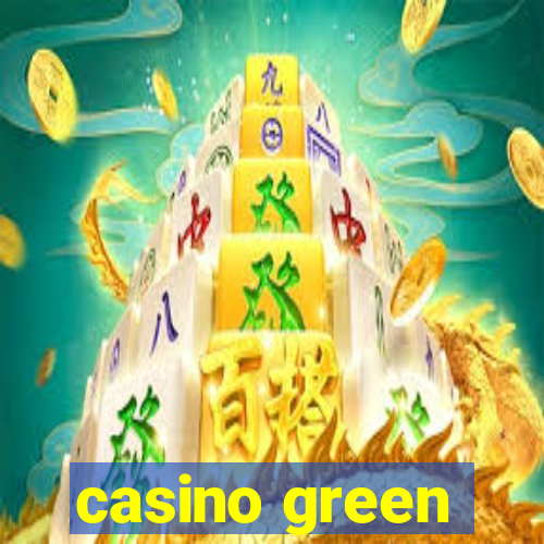 casino green