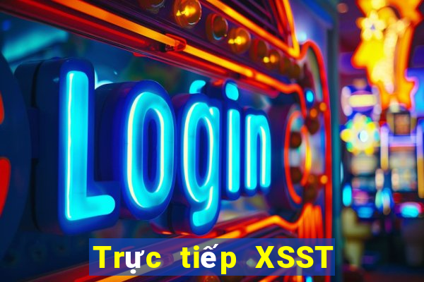 Trực tiếp XSST Thứ 2