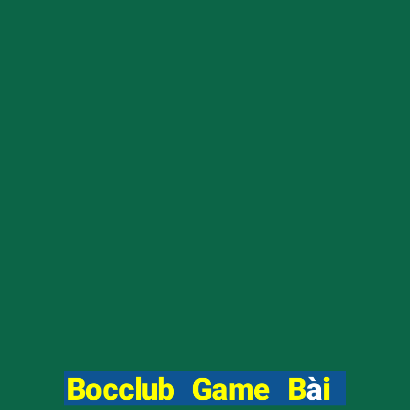 Bocclub Game Bài Nạp The Garena