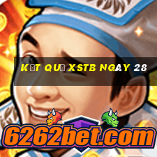 kết quả XSTB ngày 28