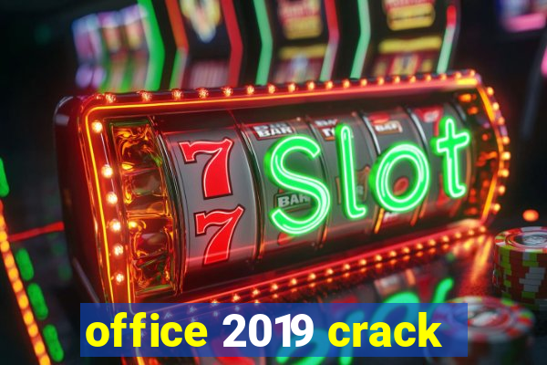 office 2019 crack