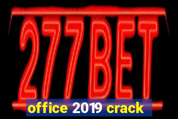 office 2019 crack