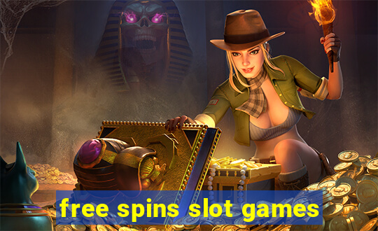 free spins slot games