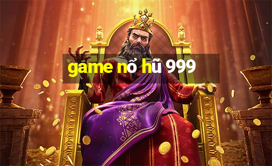 game nổ hũ 999