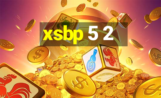 xsbp 5 2