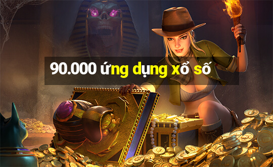 90.000 ứng dụng xổ số