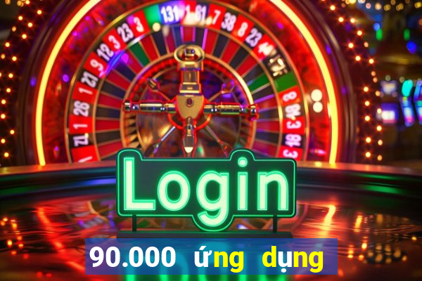 90.000 ứng dụng xổ số