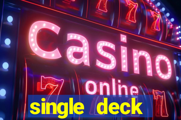 single deck blackjack free