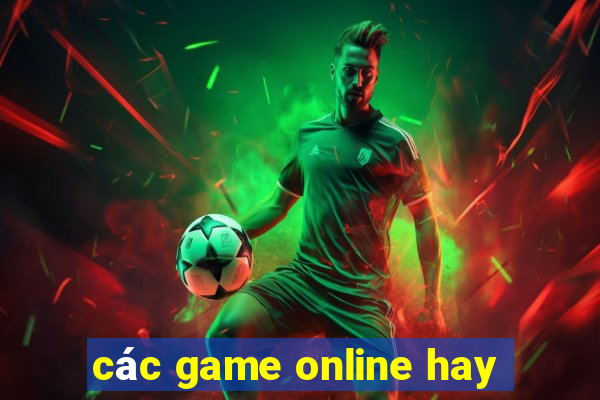 các game online hay