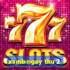 xsmb ngay thu 2