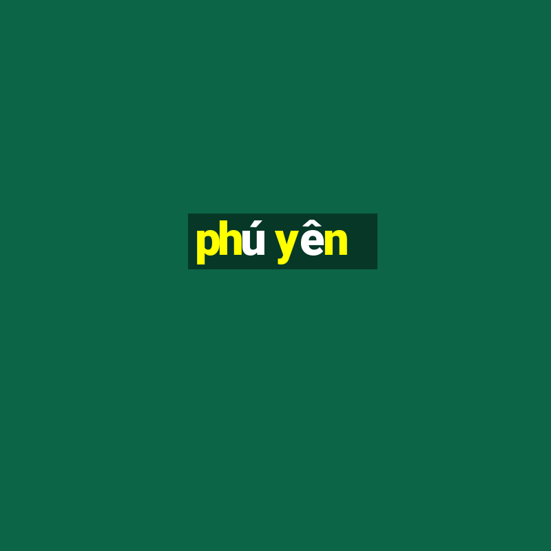 phú yên