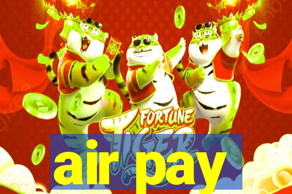 air pay