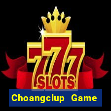 Choangclup Game Bài Dubai