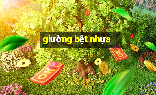 giường bệt nhựa