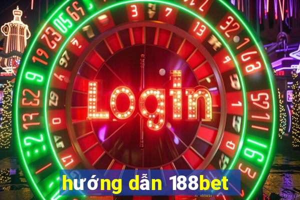 hướng dẫn 188bet