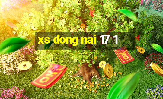 xs dong nai 17 1