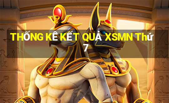 THỐNG KÊ KẾT QUẢ XSMN Thứ 7