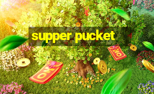 supper pucket