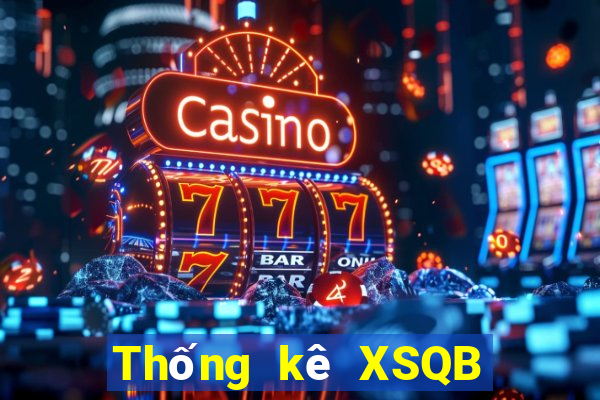 Thống kê XSQB thứ Ba