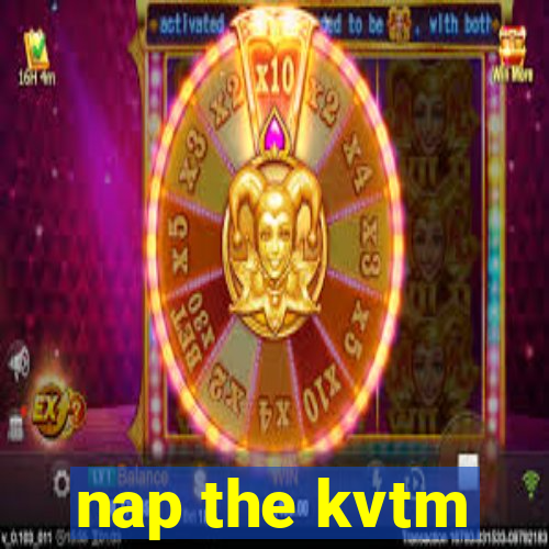 nap the kvtm