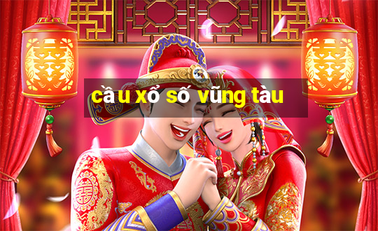 cầu xổ số vũng tàu