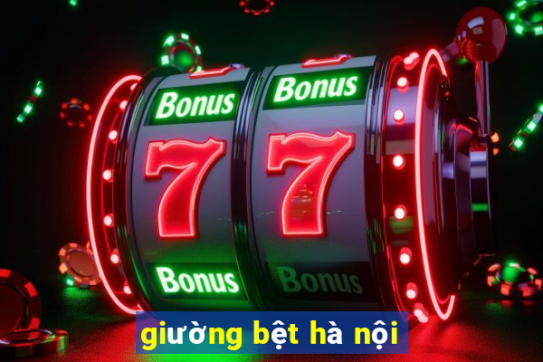 giường bệt hà nội