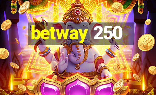 betway 250