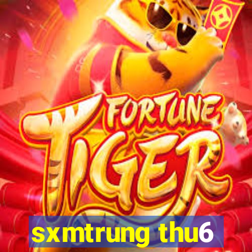 sxmtrung thu6