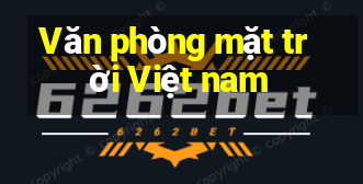 Văn phòng mặt trời Việt nam