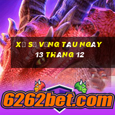 xổ số vũng tàu ngày 13 tháng 12