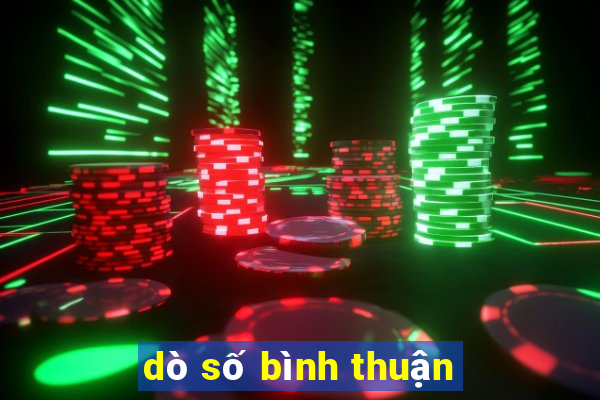 dò số bình thuận