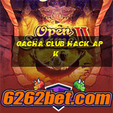 gacha club hack apk