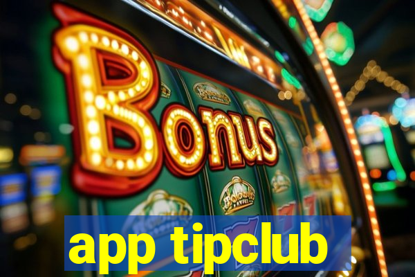 app tipclub