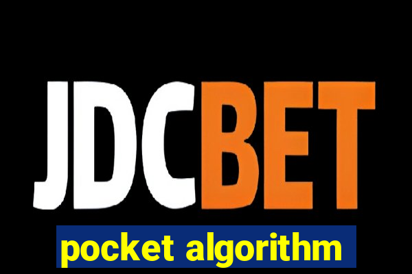 pocket algorithm