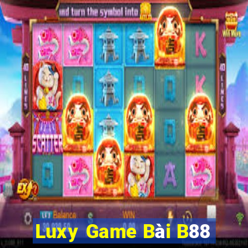 Luxy Game Bài B88