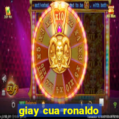 giay cua ronaldo