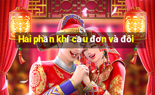 Hai phần khí cầu đơn và đôi