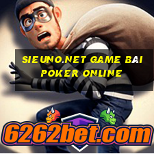 Sieuno.Net Game Bài Poker Online