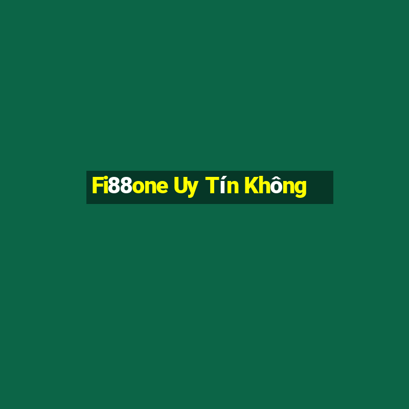 Fi88one Uy Tín Không