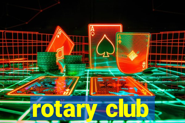 rotary club