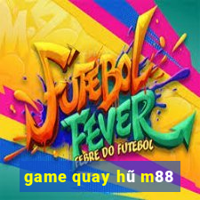 game quay hũ m88