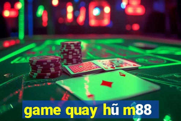 game quay hũ m88