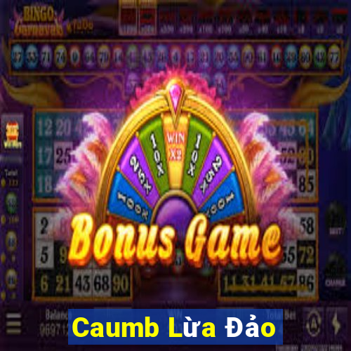 Caumb Lừa Đảo