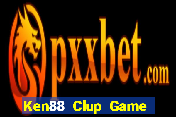 Ken88 Clup Game Bài 888 Casino