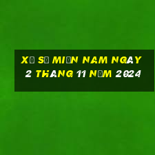 xổ số miền nam ngày 2 tháng 11 năm 2024