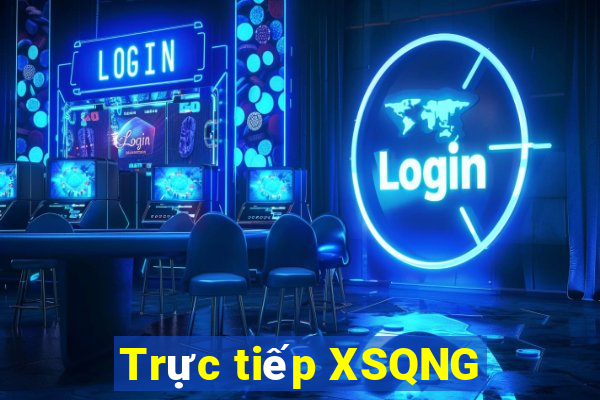 Trực tiếp XSQNG