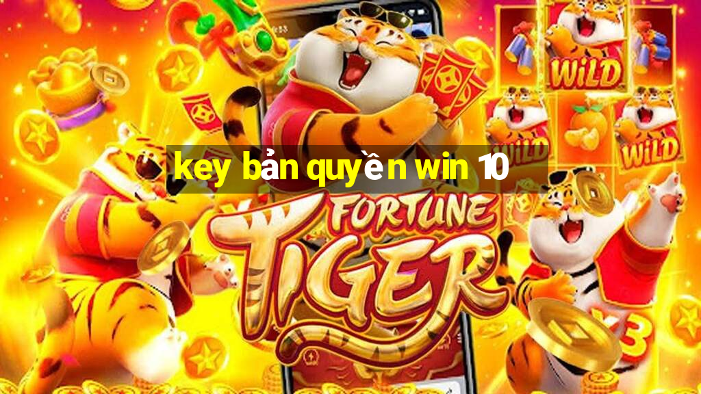 key bản quyền win 10